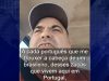 Arrestan a portugués tras ofrecer dinero por cabezas de brasileños